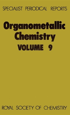 Organometallic Chemistry: Volume 9