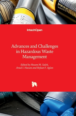 Advances and Challenges in Hazardous Waste Management