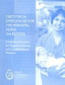 Obstetrical Emergencies for the Perinatal Nurse
