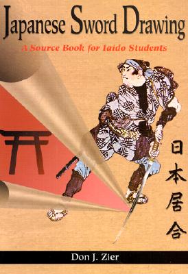 Japanese Sword Drawing: A Sourcebook