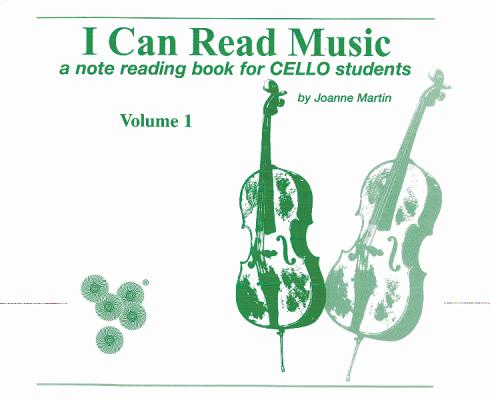 I Can Read Music, Vol 1: A Note Reading Book for Cello Students