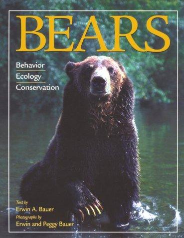 Bears: Behavior, Ecology, Conservation (Worldlife Discovery Guides)