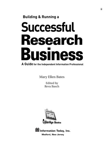 Building & Running a Successful Research Business: A Guide for the Independent Information Professional