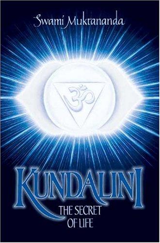 Kundalini: The Secret of Life