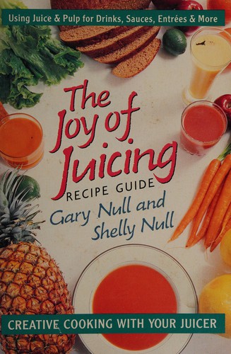 JOY OF JUICING RECIPE GUIDE
