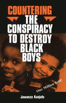 Countering the Conspiracy to Destroy Black Boys Vol. I, 1