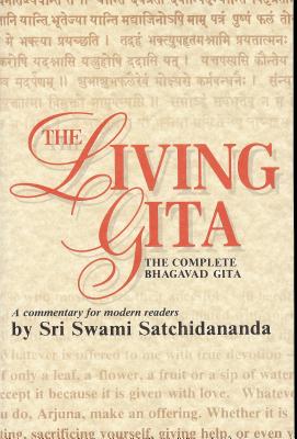 Living Gita: The Complete Bhagavad Gits