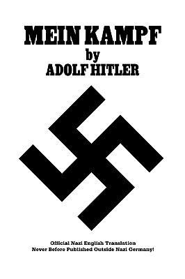 Mein Kampf: Official Nazi English Translation