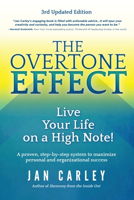 The Overtone Effect: Live Your Life on a High Note!