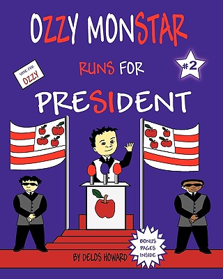 Ozzy Monstar Runs For President