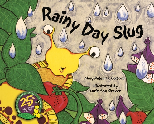 Rainy Day Slug