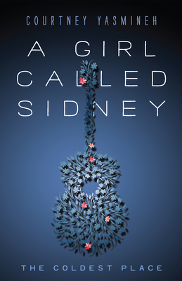 A Girl Called Sidney: The Coldest Place
