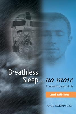Breathless Sleep... no more: A compelling case study