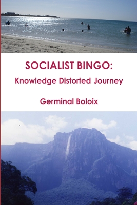 Socialist Bingo: Knowledge Distorted Journey