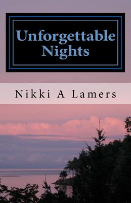 Unforgettable Nights: Unforgettable Series #2