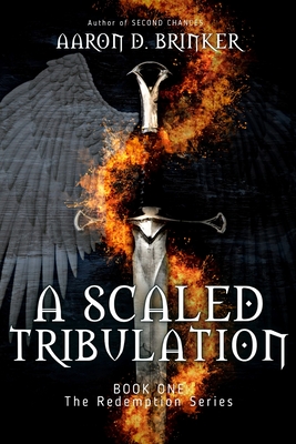 A Scaled Tribulation