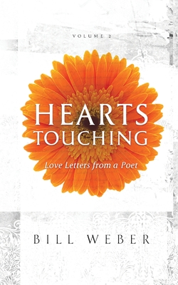 Hearts Touching: Love Letters from a Poet