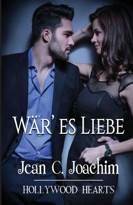 Wär' es Liebe