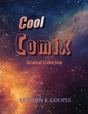 Cool Comix: Original Collection