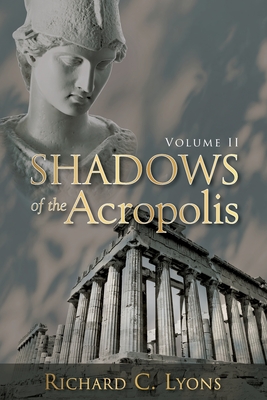 Shadows of the Acropolis (Large Print Edition)