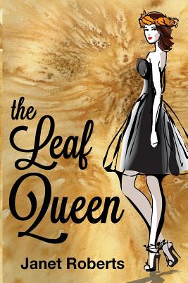 The Leaf Queen