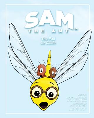 Sam the Ant - The Fall: La Caída
