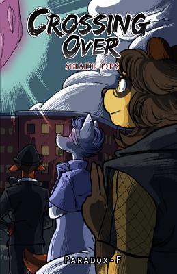 Crossing-Over: Shade Ops