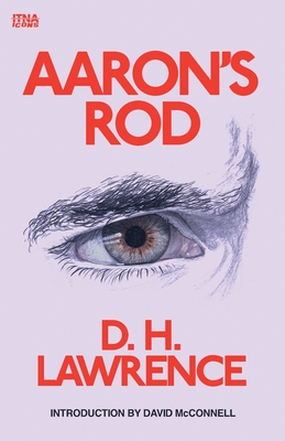 Aaron's Rod: Introduction by David McConnell