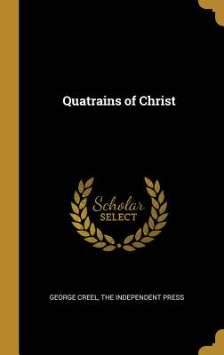 Quatrains of Christ