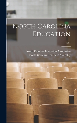 North Carolina Education; 1917