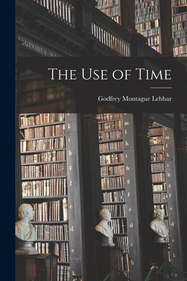 The Use of Time