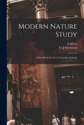 Modern Nature Study: a First Book for Use in Canadian Schools