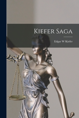 Kiefer Saga