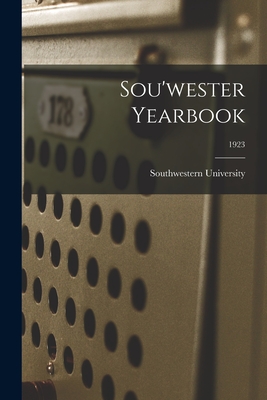 Sou'wester Yearbook; 1923