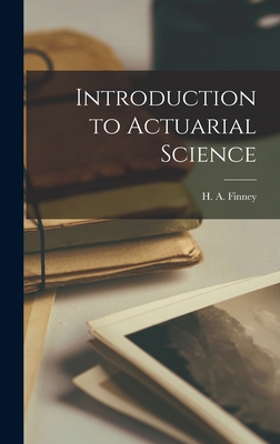 Introduction to Actuarial Science