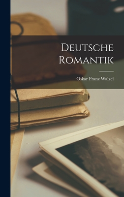 Deutsche Romantik