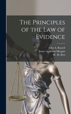 The Principles of the Law of Evidence