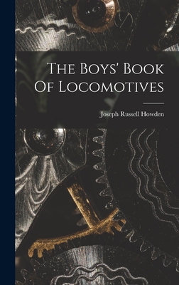 The Boys' Book Of Locomotives