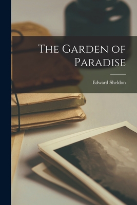 The Garden of Paradise