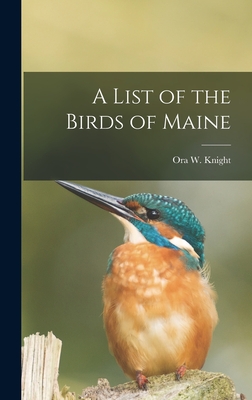 A List of the Birds of Maine
