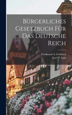 Bürgerliches Gesetzbuch für das Deutsche Reich