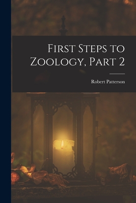 First Steps to Zoology, Part 2
