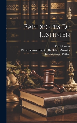 Pandectes De Justinien