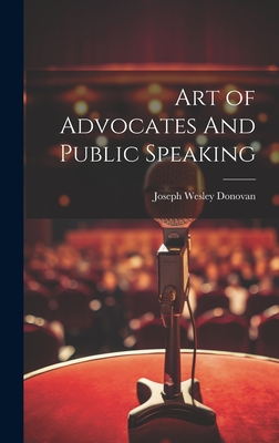 Art of Advocates And Public Speaking
