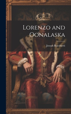 Lorenzo and Oonalaska
