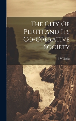 The City Of Perth And Its Co-operative Society