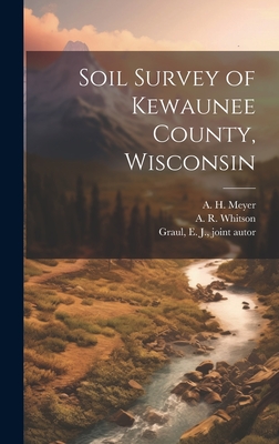 Soil Survey of Kewaunee County, Wisconsin