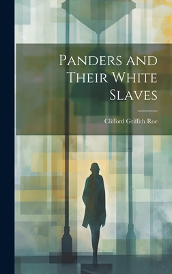 Panders and Their White Slaves