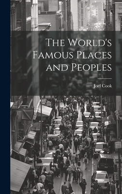 The World's Famous Places and Peoples