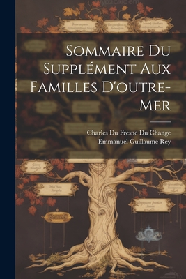 Sommaire Du Supplément Aux Familles D'outre-Mer